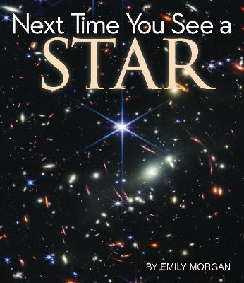 Next Time You See a Star - Emily Morgan - cover
