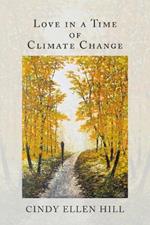 Love in a Time of Climate Change