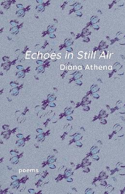 Echoes in Still Air - Diana Athena - cover