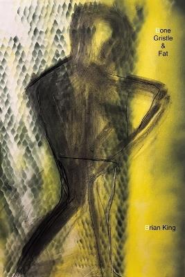 Bone, Gristle and Fat - Brian King - cover