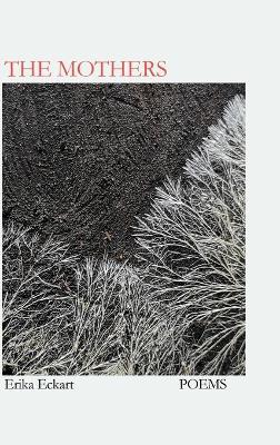 The Mothers - Erika Eckart - cover