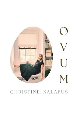 Ovum - Christine Kalafus - cover