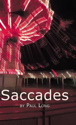 Saccades - Paul Long - cover