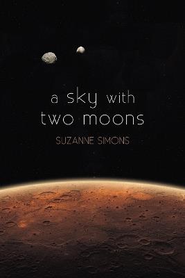 A sky with two moons - Suzanne Simons - cover