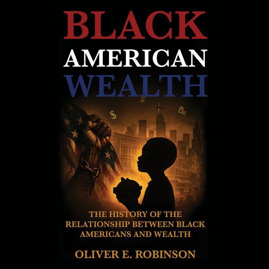 Black American Wealth