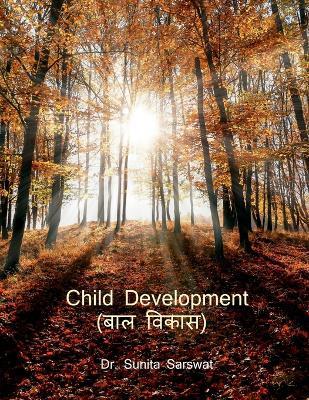 Child Development - Dr Sunita Sarswat - cover