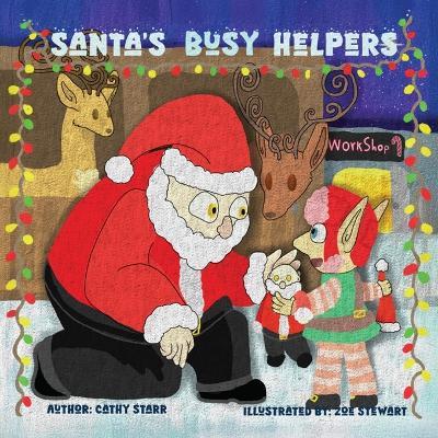 Santa's Busy Helpers - Cathy Starr - cover