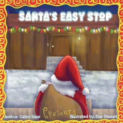 Santa's Easy Stop - Cathy Starr - cover