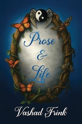 Prose & Life - Vashad Frink - cover