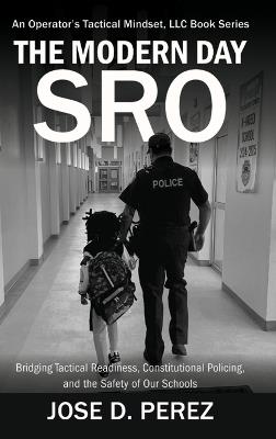 The Modern Day SRO - Jose D Perez - cover