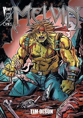 Melvin Collected Edition, Volume 1 - Tim Olson - cover
