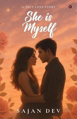She is Myself - Sajan Dev - cover