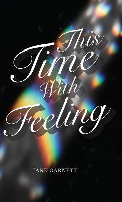 This Time with Feeling - Jane Garnett - cover