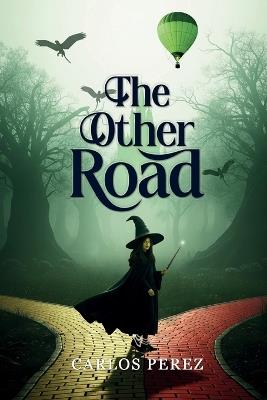 The Other Road - Carlos Perez - cover