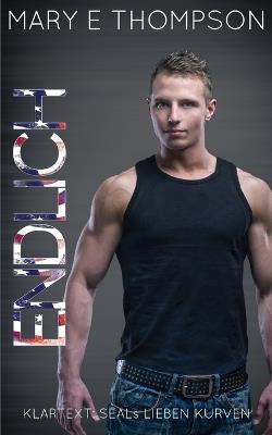 Endlich - Mary E Thompson - cover