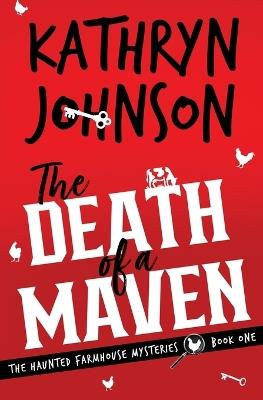 The Death of a Maven - Kathryn Johnson - cover