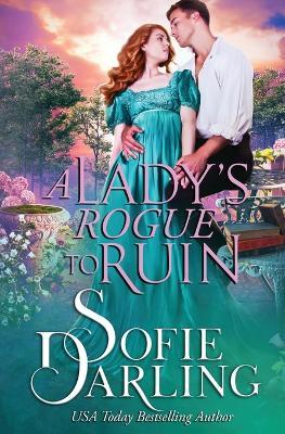 A Lady's Rogue to Ruin - Sofie Darling - cover