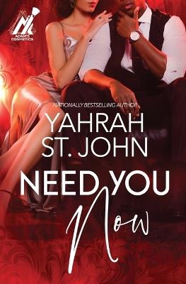 Need You Now - Yahrah St John - cover