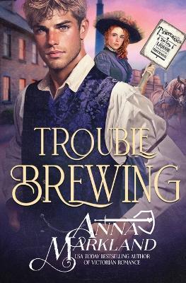 Trouble Brewing - Anna Markland - cover