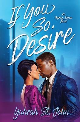 If You So Desire - Yahrah St John - cover
