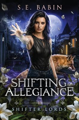 Shifting Allegiance - S E Babin - cover