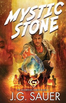 Mystic Stone - J G Sauer - cover