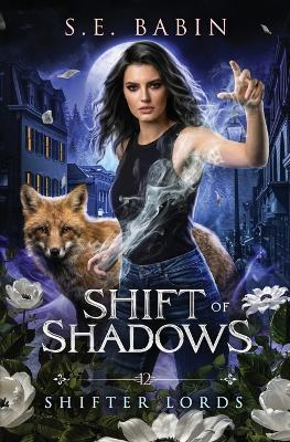Shift of Shadows - S E Babin - cover