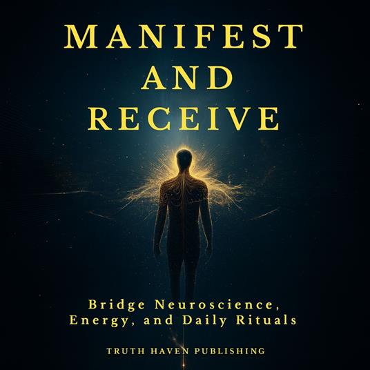 Manifest and Receive