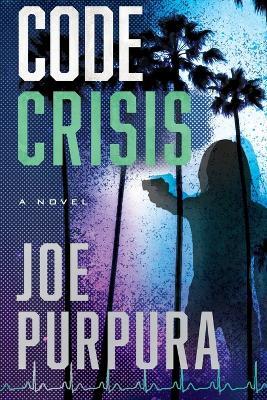 Code Crisis - Joe Purpura - cover