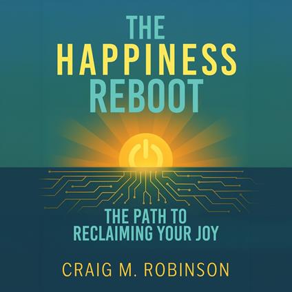 Happiness Reboot, The