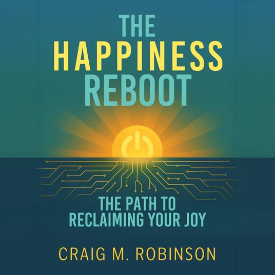 Happiness Reboot, The