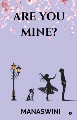 Are you Mine? - Manaswini - cover