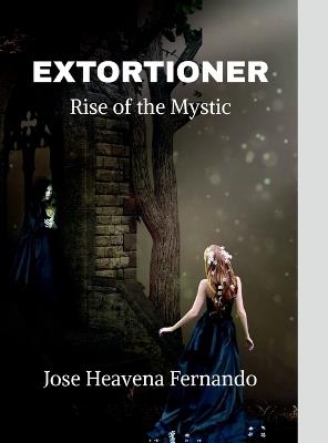Extortioner: Folklore - Jose Heavena Fernando - cover
