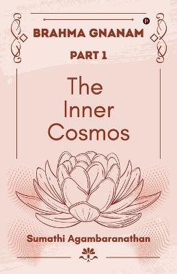 The Inner Cosmos - Sumathi Agambaranathan - cover