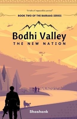 Bodhi Valley: The New Nation - Shashank - cover