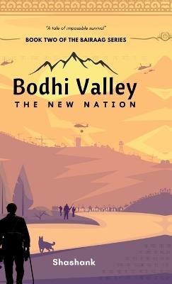 Bodhi Valley: The New Nation - Shashank - cover