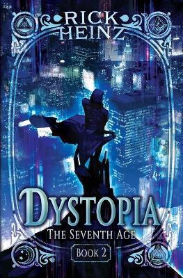Dystopia - Rick Heinz - cover
