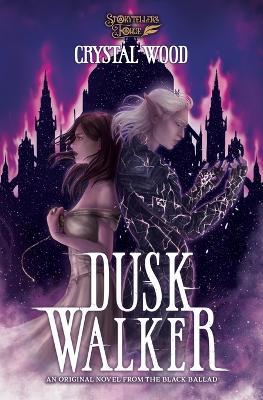 Dusk Walker - Crystal Wood - cover