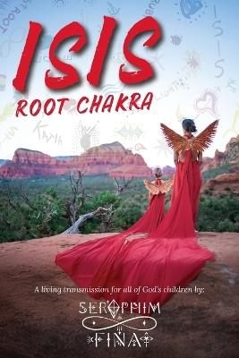 Isis Root Chakra - Seraphim Fields - cover