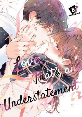Love, That's an Understatement 8 - Fujimomo - cover