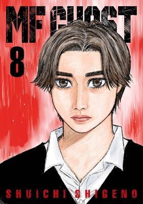 MF Ghost 8 - Shuichi Shigeno - cover