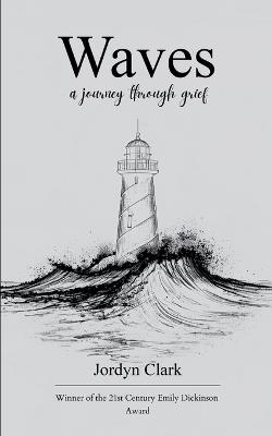 Waves a journey through grief - Jordyn Clark - cover