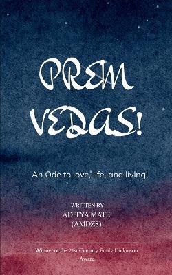 Prem Vedas! - Aditya Mate (Amdzs) - cover