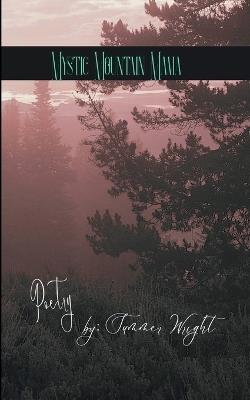 Mystic Mountain Mama Poetry - Summer Wright - cover
