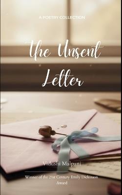 The unsent letter - Vidushi Malpani - cover