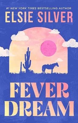 Fever Dream: Emerald Lake - Elsie Silver - cover