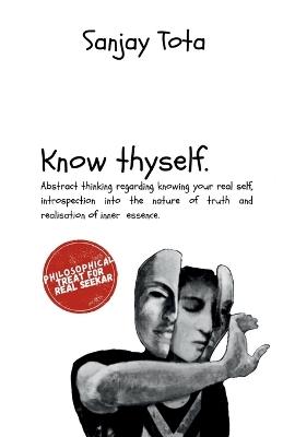 know thyself - Sanjay Tota - cover