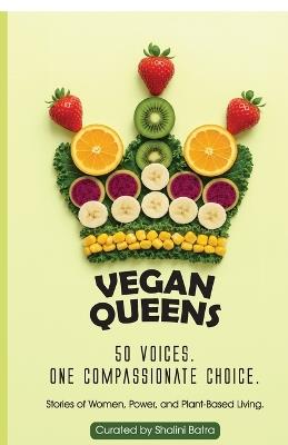 Vegan Queens - Shalini Batra - cover