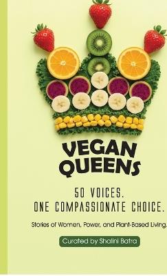 Vegan Queens - Shalini Batra - cover