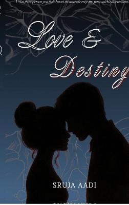 Love and Destiny - Sruja - cover